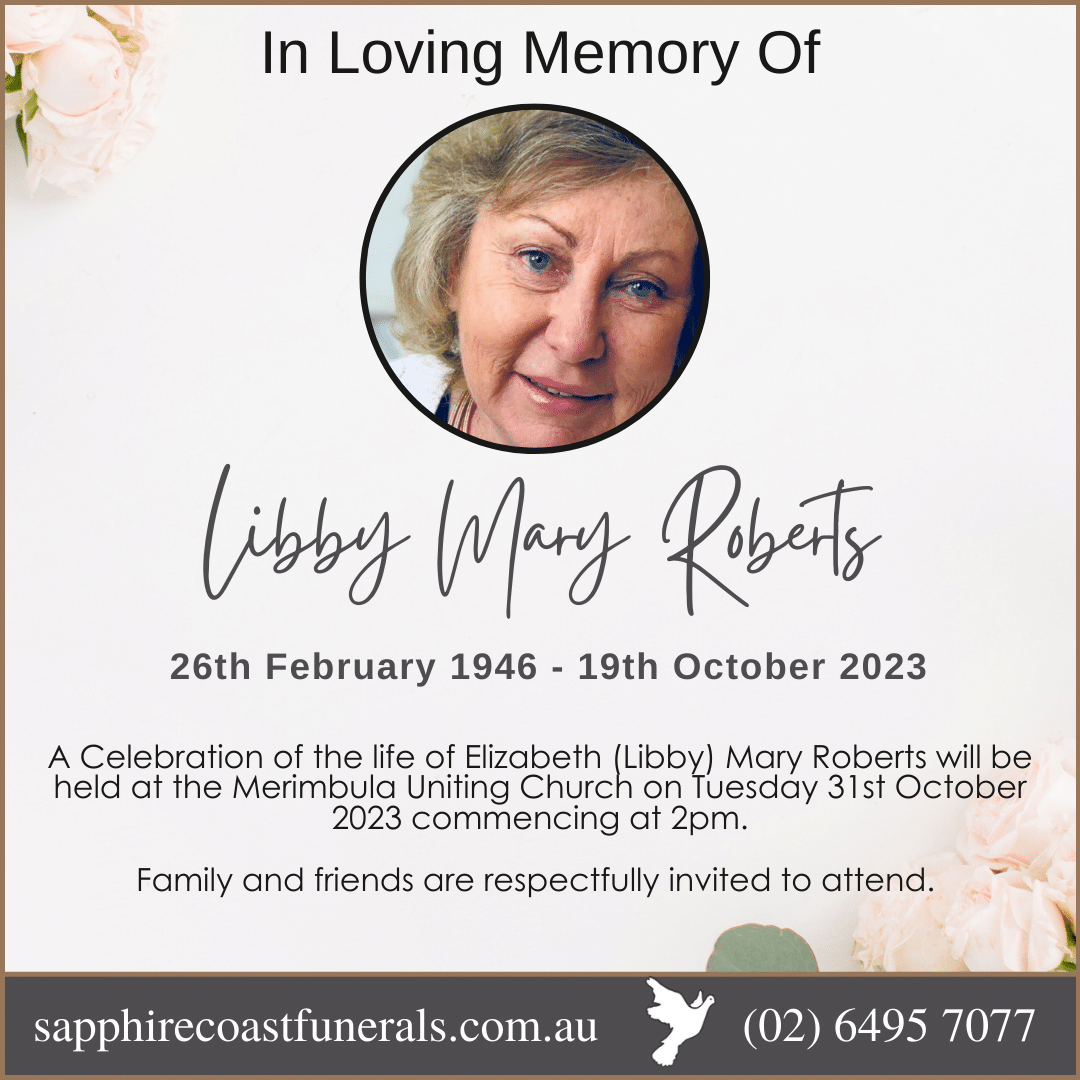 Elizabeth (Libby) Mary Roberts - Sapphire Coast Funerals